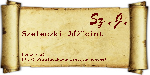 Szeleczki Jácint névjegykártya